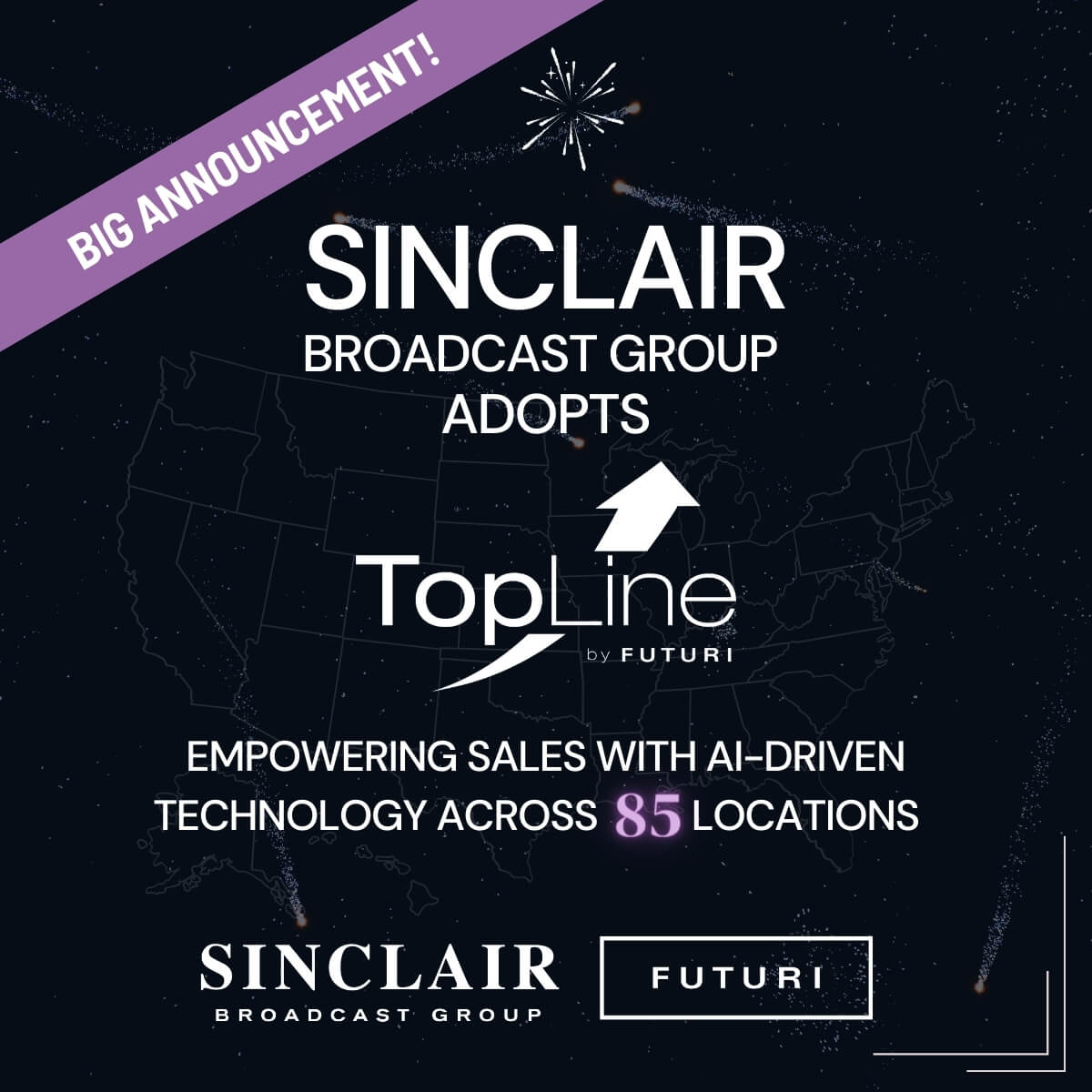 Sinclair and Futuri Announce Strategic Partnership to Innovate Television Sales with AI Technology