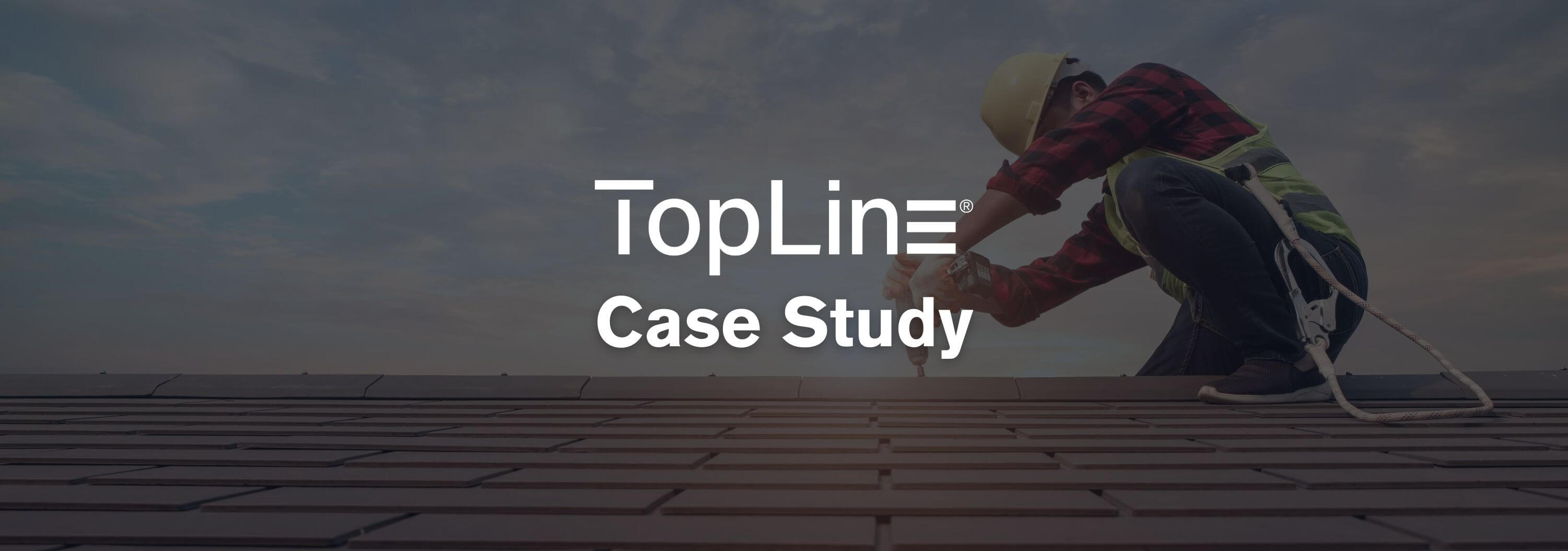 TopLine Roofer Case Study Header